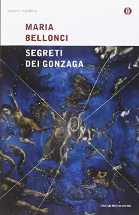 Couverture du produit · Segreti dei Gonzaga