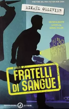Couverture du produit · Fratelli di sangue
