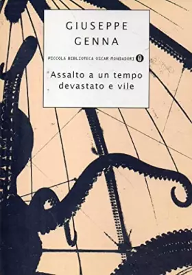 Couverture du produit · Assalto a un tempo devastato e vile