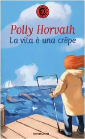 Couverture du produit · La vita è una crêpe