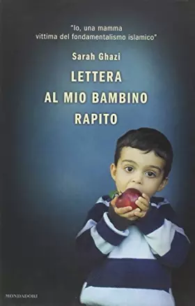 Couverture du produit · Lettera al mio bambino rapito