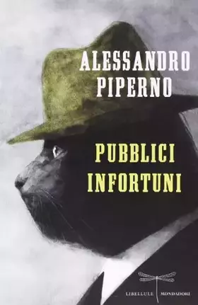 Couverture du produit · Pubblici infortuni