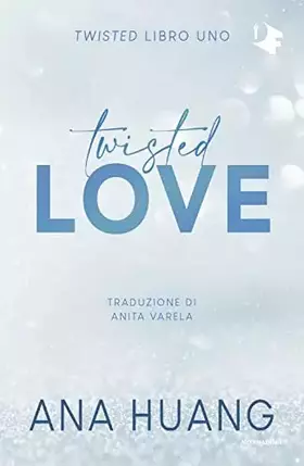 Couverture du produit · Twisted love. Ediz. italiana