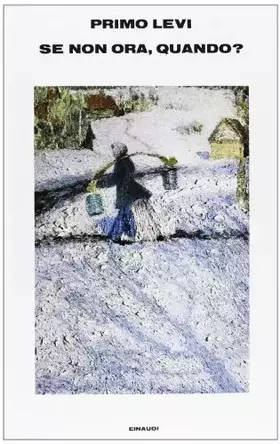 Couverture du produit · Se non ora, quando?