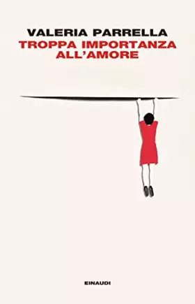 Couverture du produit · Troppa importanza all'amore