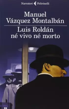 Couverture du produit · Luis Roldán né vivo né morto