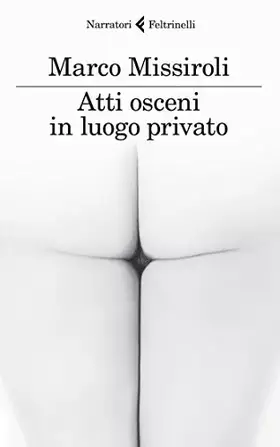 Couverture du produit · Atti osceni in luogo privato