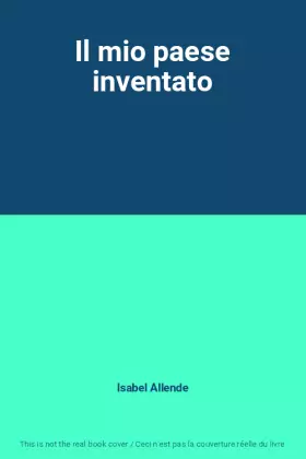 Couverture du produit · Il mio paese inventato