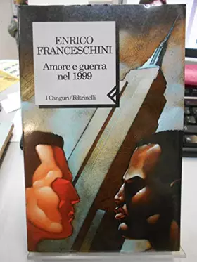 Couverture du produit · Amore e guerra nel 1999