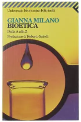 Couverture du produit · Bioetica. Dalla A alla Z