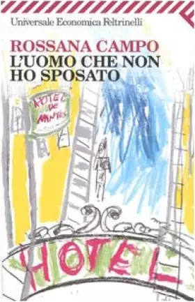 Couverture du produit · L'Uomo Che Non Ho Sposato