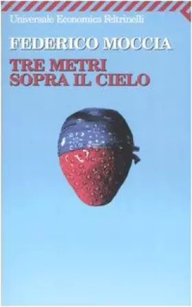 Couverture du produit · Tre metri sopra il cielo