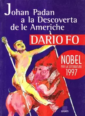 Couverture du produit · Johan Padan a la descoverta de le Americhe