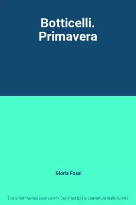 Couverture du produit · Botticelli. Primavera