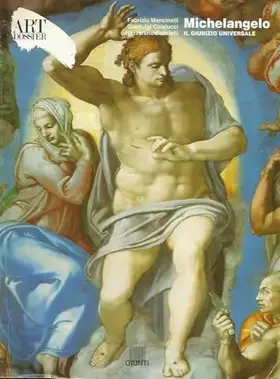 Couverture du produit · Michelangelo. Il giudizio universale. Ediz. illustrata