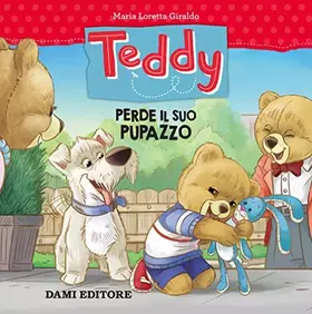 Couverture du produit · Teddy perde il suo pupazzo