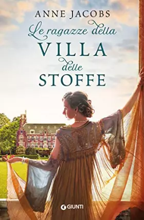 Couverture du produit · Le ragazze della Villa delle Stoffe