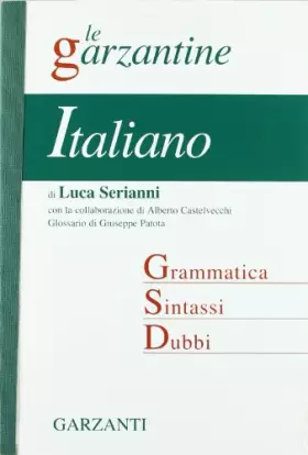 Couverture du produit · Italiano. Grammatica, sintassi, dubbi