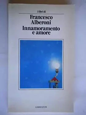Couverture du produit · Innamoramento e amore