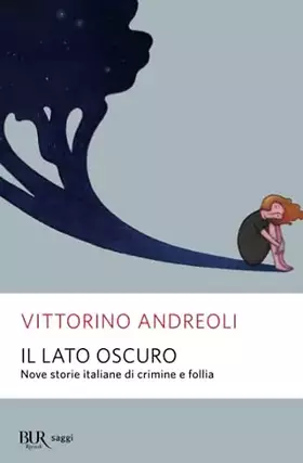 Couverture du produit · Il lato oscuro