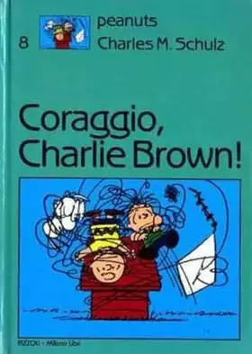 Couverture du produit · Coraggio, Charlie Brown!