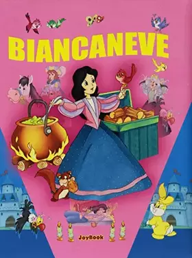 Couverture du produit · Biancaneve. Ediz. illustrata