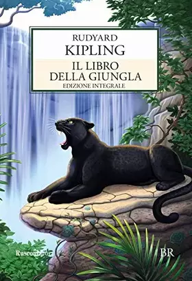 Couverture du produit · Il libro della giungla. Ediz. integrale