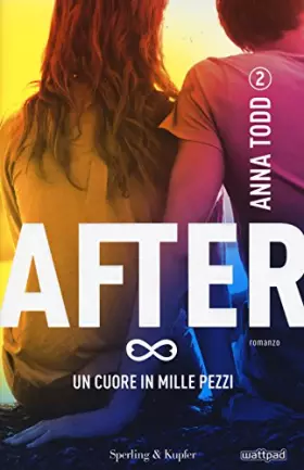 Couverture du produit · After II - Un cuore in mille pezzi