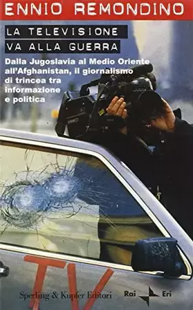 Couverture du produit · La televisione va alla guerra