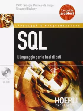 Couverture du produit · SQL. Il linguaggio per le basi di dati. Con CD-ROM