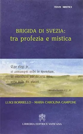 Couverture du produit · Brigida di Svezia: tra profezia e mistica