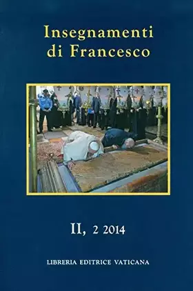 Couverture du produit · Insegnamenti di Francesco (2014) (Vol. 2/2)