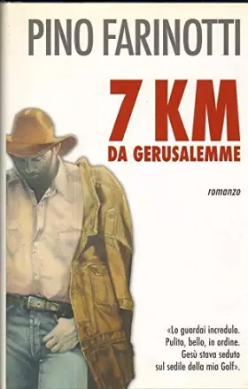 Couverture du produit · 7 Km da Gerusalemme
