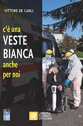 Couverture du produit · C'è una veste bianca anche per noi