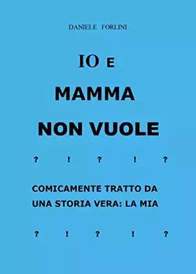 Couverture du produit · Io e mamma non vuole
