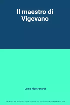 Couverture du produit · Il maestro di Vigevano