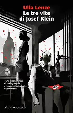 Couverture du produit · Le tre vite di Josef Klein