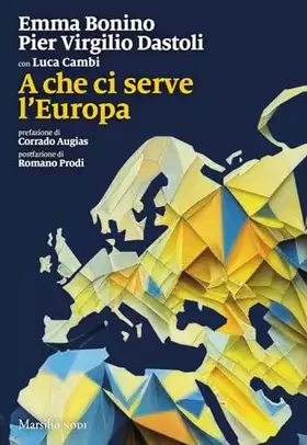 Couverture du produit · A che ci serve l'Europa