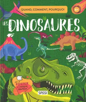 Couverture du produit · Quoi, comment, pourquoi Les dinosaures