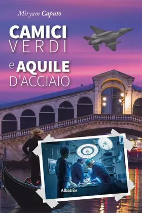 Couverture du produit · Camici verdi e aquile d'acciaio: Vol. 2
