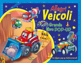 Couverture du produit · Allegri veicoli. Libro pop-up