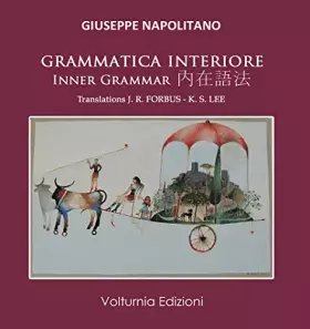 Couverture du produit · Grammatica interiore. Ediz. italiana, inglese e cinese