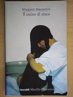 Couverture du produit · Il catino di zinco