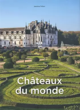 Couverture du produit · Châteaux du monde