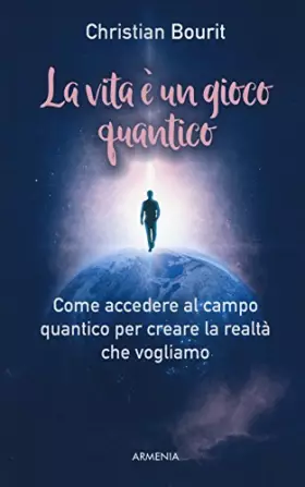 Couverture du produit · La vita è un gioco quantico