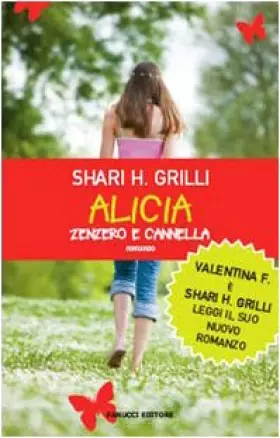 Couverture du produit · Alicia zenzero e cannella