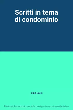 Couverture du produit · Scritti in tema di condominio