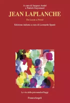 Couverture du produit · Jean Laplanche. Da Lacan a Freud