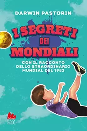 Couverture du produit · I segreti dei mondiali