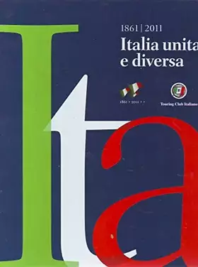 Couverture du produit · 1861-2011 - Italia unita e diversa